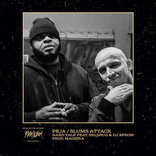 Hard Talk Big Shug feat. DJ. Eprom, Magiera, Peja