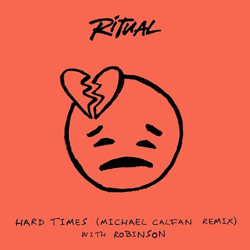 Hard Times R I T U A L, Robinson