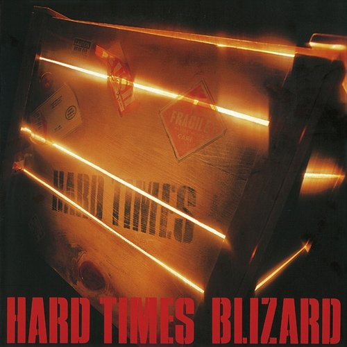 Hard Times Blizard
