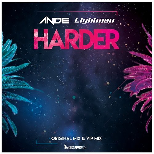 Harder ANDE, LIGHTMAN