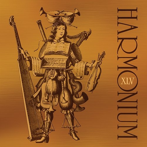 Harmonium XLV Harmonium