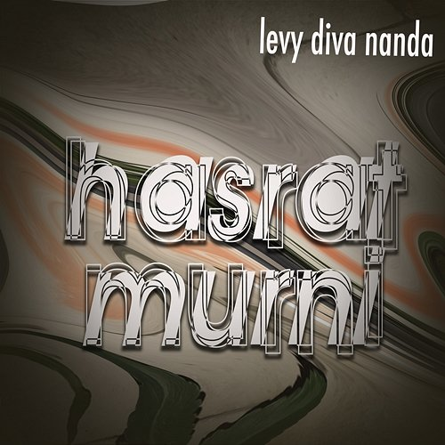 Hasrat Murni Levy Diva Nanda
