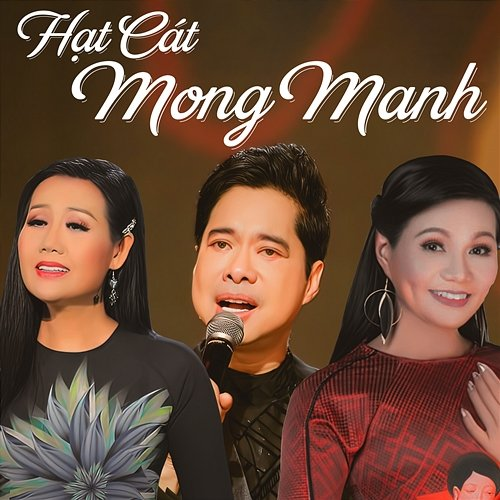 Hạt Cát Mong Manh Ngọc Sơn, Ngọc Huyền &, Thạch Thảo