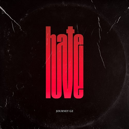 Hate Love Journey Gz