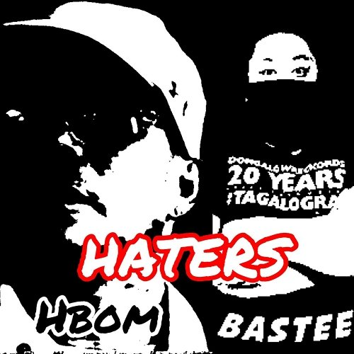 Haters HBOM, Bastee of Gotmic