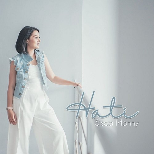 Hati Sisca Monny