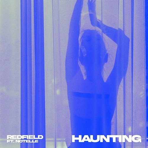 Haunting Redfield feat. Notelle