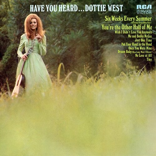 Have You Heard... Dottie West