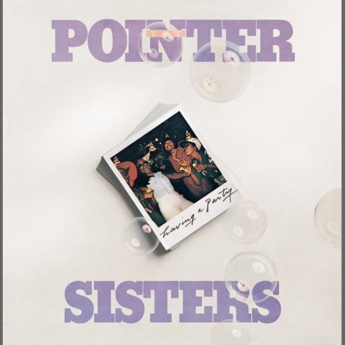 Having A Party The Pointer Sisters