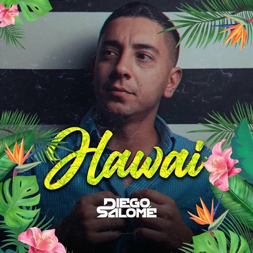 Hawai Diego Salome