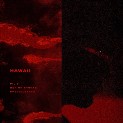 HAWAII Pil C, Ben Cristovao