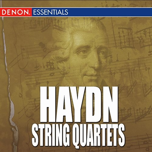 Haydn - String Quartets Joseph Haydn, Hungarian String Quartet