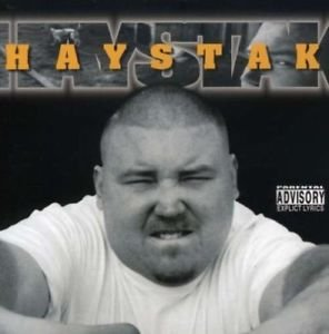 Haystak (Explicit Version) Haystak