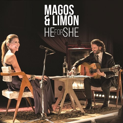 He for She Magos Herrera, Javier Limón