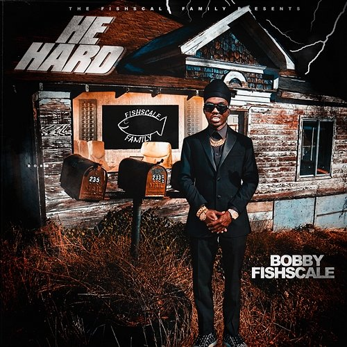 He Hard Bobby Fishscale