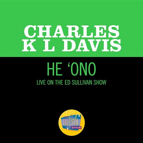 He ‘Ono Charles K L Davis