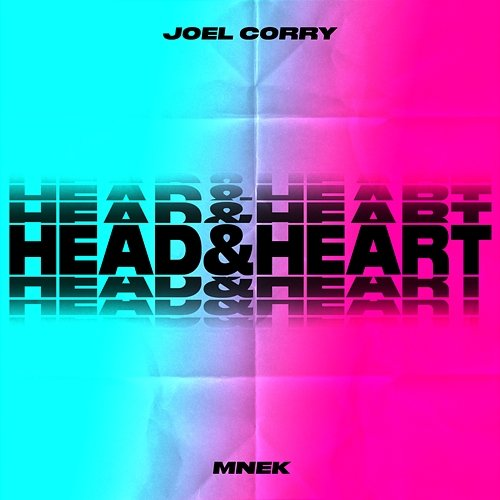 Head & Heart Joel Corry feat. MNEK