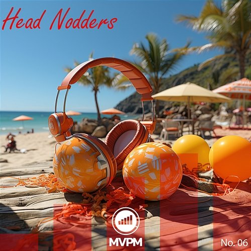 Head Nodders MVPM & Andrew Lipow