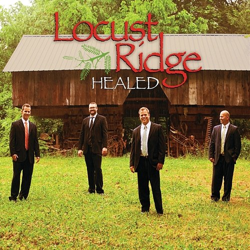 Healed Locust Ridge