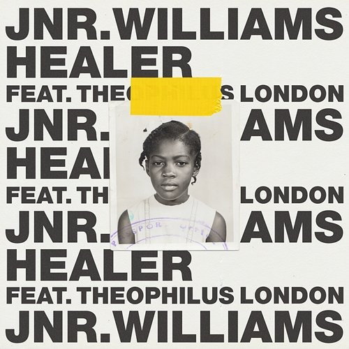 Healer JNR WILLIAMS feat. Theophilus London