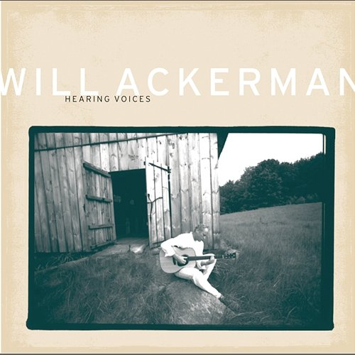 Hearing Voices Will Ackerman