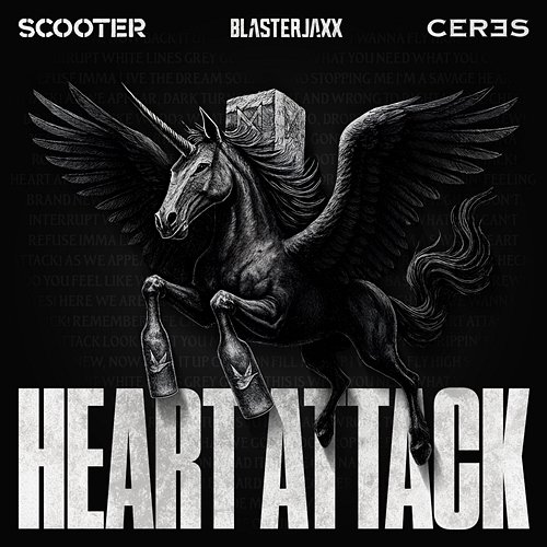 Heart Attack Scooter X Blasterjaxx X CERES