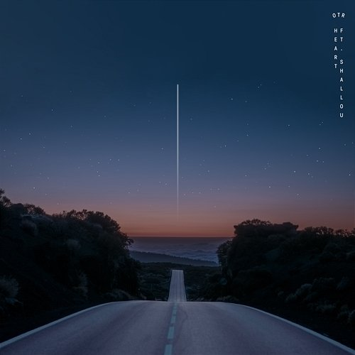 Heart OTR feat. Shallou