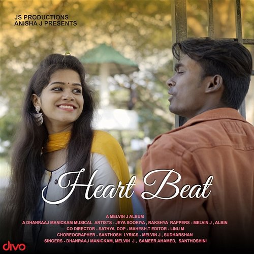 Heart Beat Melvin J & Sudharsan, Dhanraj Manickam