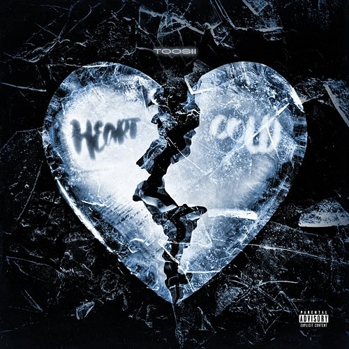 heart cold Toosii