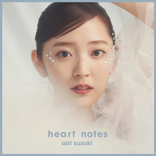 heart notes Airi Suzuki