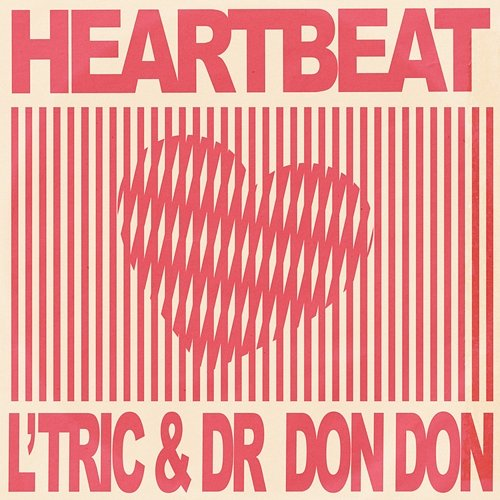 Heartbeat L'Tric, Dr Don Don