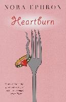 Heartburn Ephron Nora