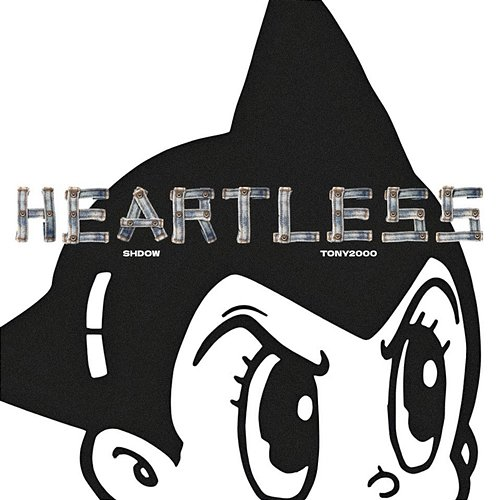 HEARTLESS SHDØW, TONY2000