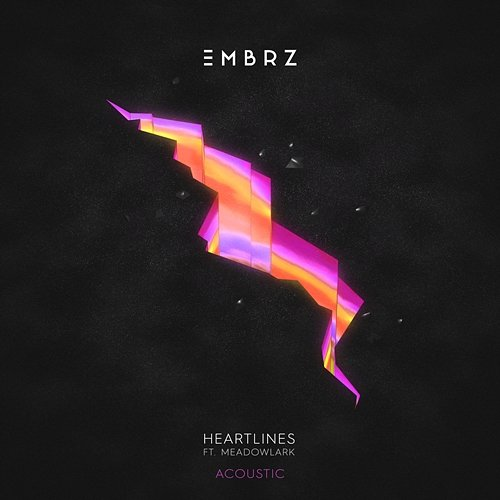 Heartlines EMBRZ feat. Meadowlark