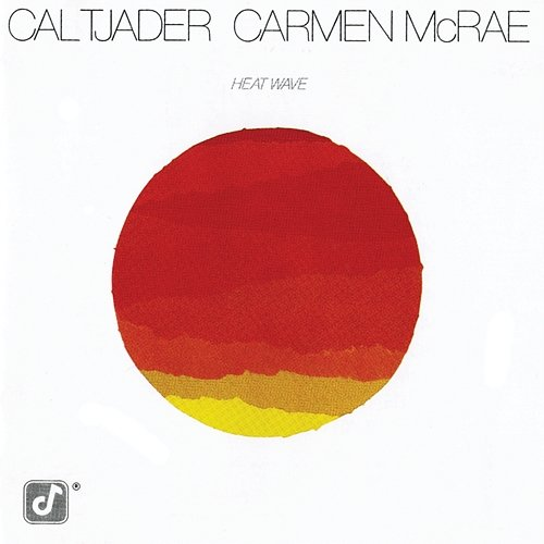Heat Wave Cal Tjader, Carmen McRae