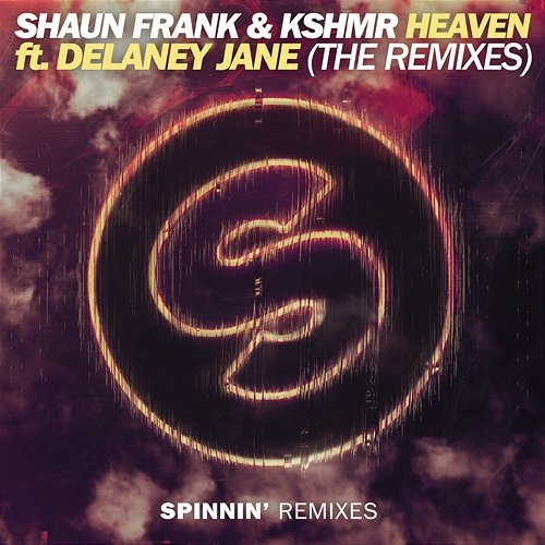 Heaven Shaun Frank & KSHMR feat. Delaney Jane