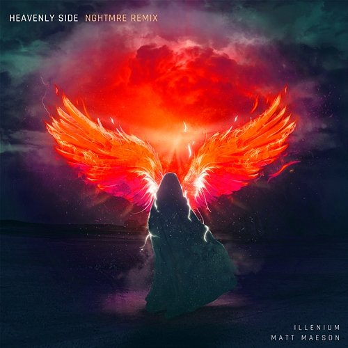 Heavenly Side Illenium, Matt Maeson, & NGHTMRE