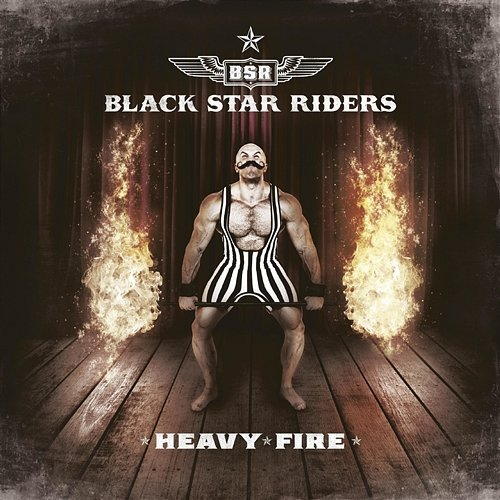 Heavy Fire Black Star Riders