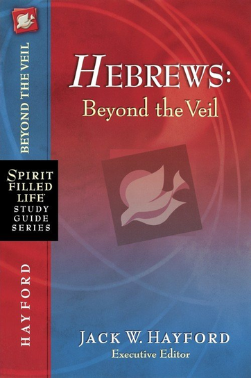Hebrews Jack W Hayford
