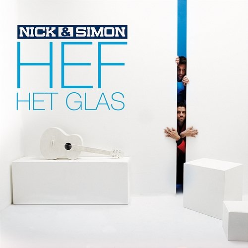 Hef Het Glas Nick & Simon