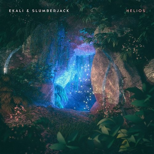 Helios Ekali & Slumberjack
