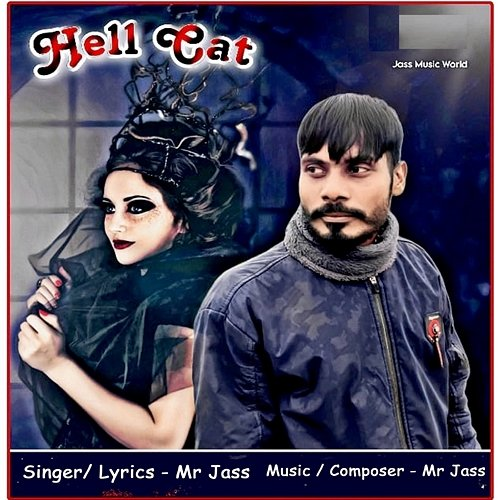 Hell Cat Mr Jass