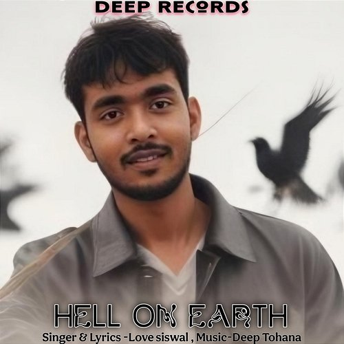 Hell On Earth Love Siswal