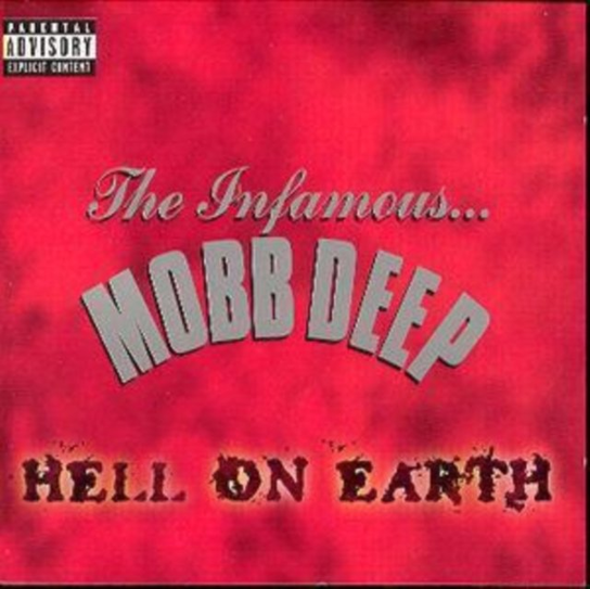 Hell On Earth Mobb Deep