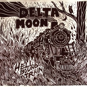 Hellbound Train Delta Moon