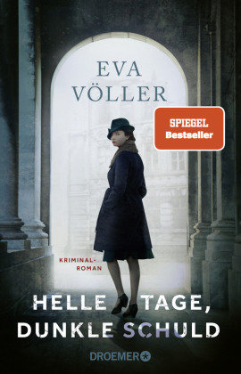 Helle Tage, dunkle Schuld Droemer/Knaur