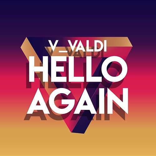 Hello Again V_Valdi