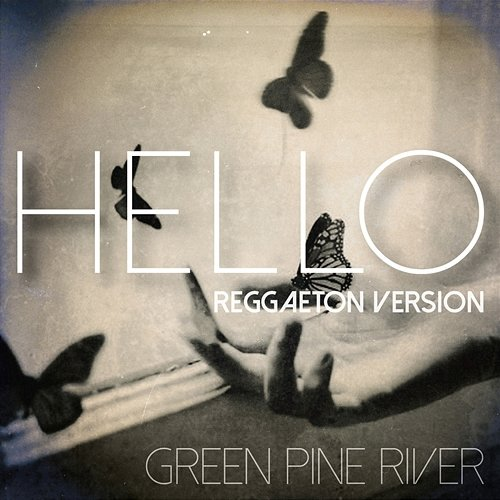 Hello GREEN PINE RIVER