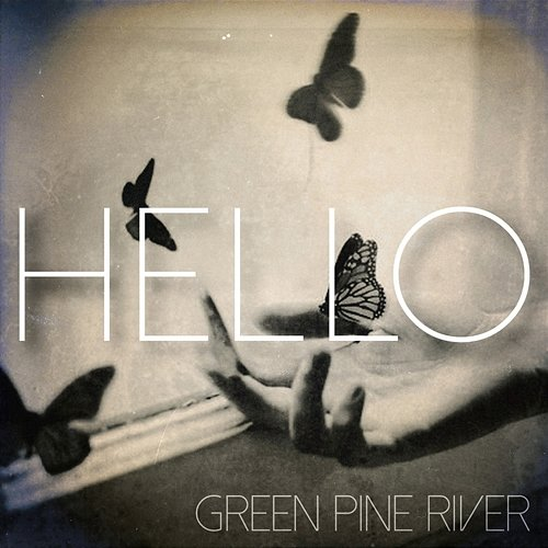 Hello GREEN PINE RIVER