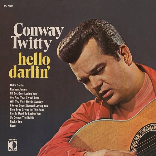 Hello Darlin' Conway Twitty